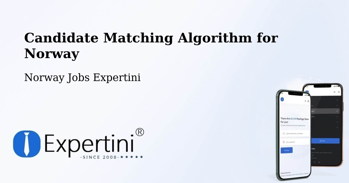 Candidate Matching Algorithm Overview – Vadsø - Norway Jobs Expertini